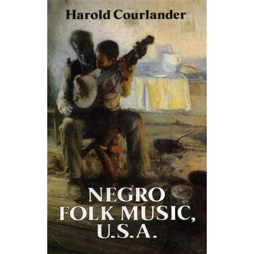 Negro Folk Music, U.S.A.