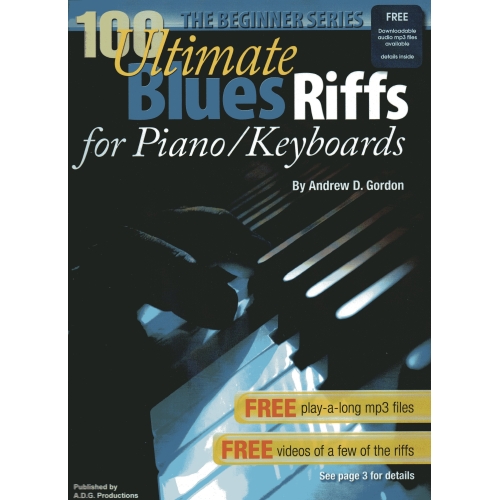 100 Ultimate Blues Riffs For Piano/Keyboards