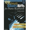 100 Ultimate Blues Riffs For Piano/Keyboards