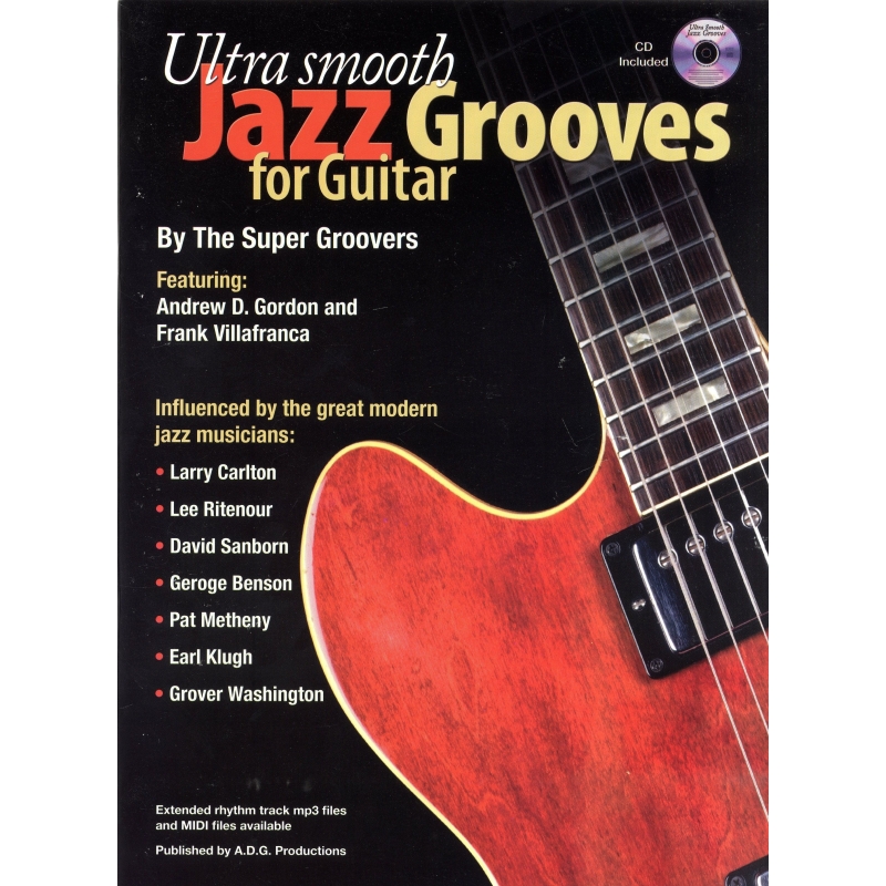 Ultra Smooth Jazz Grooves for Guitar