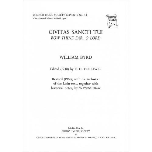 Byrd, William - Civitas sancti tui (Bow thine ear, O Lord)