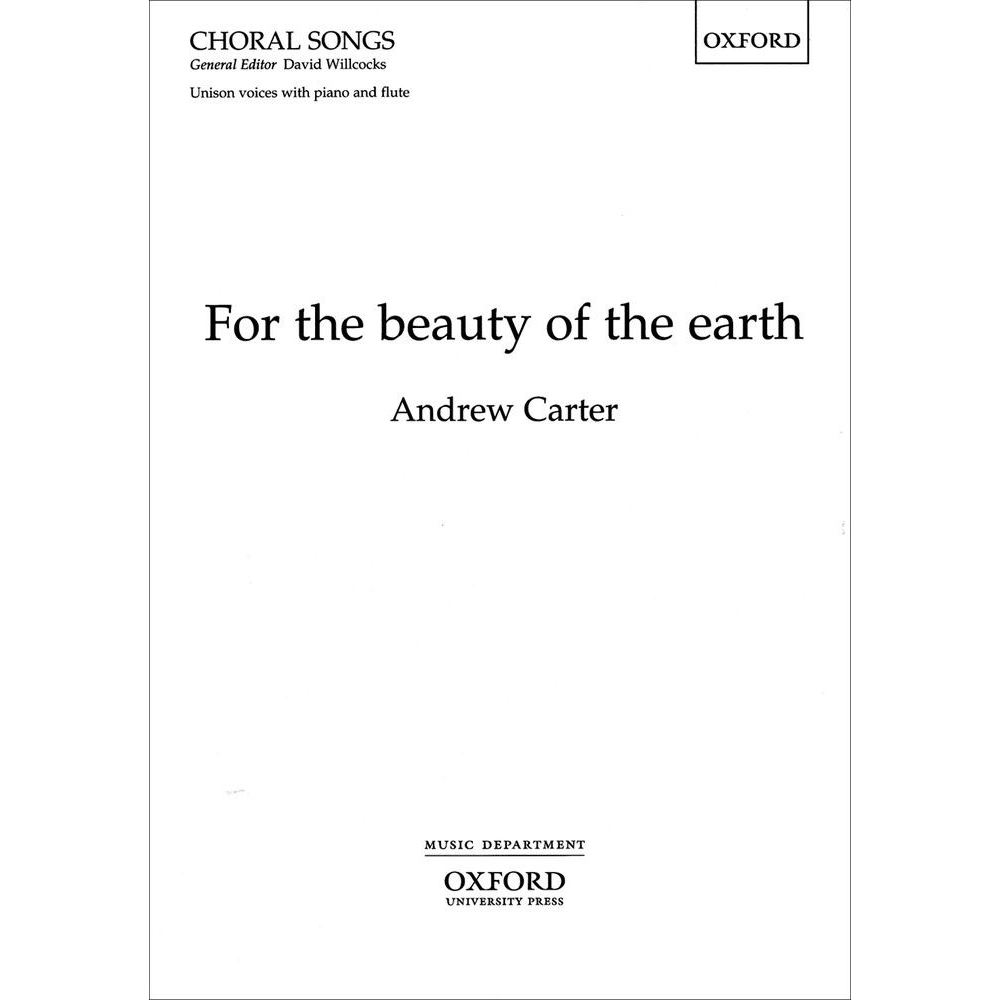 Carter, Andrew - For the beauty of the earth