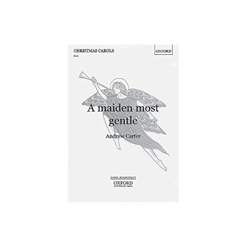 Carter, Andrew - A maiden most gentle