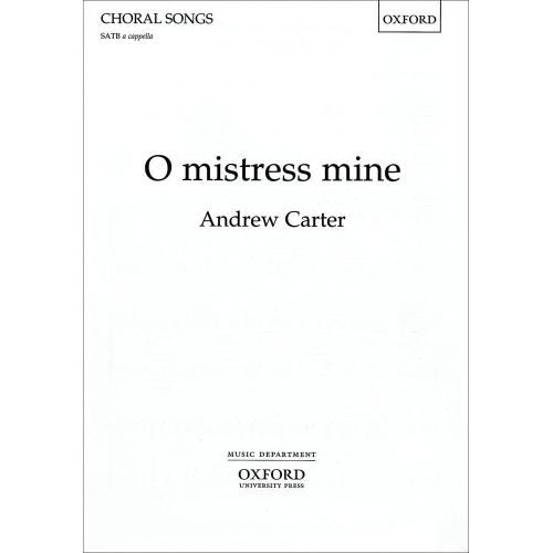 Carter, Andrew - O mistress mine