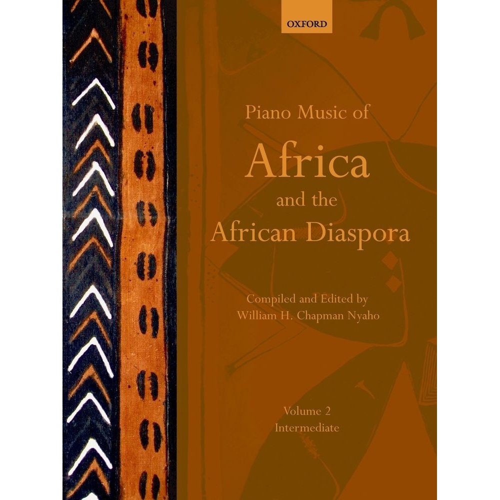 Nyaho, William H. Chapman - Piano Music of Africa and the African Diaspora Volume 2