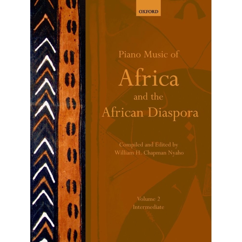 Nyaho, William H. Chapman - Piano Music of Africa and the African Diaspora Volume 2