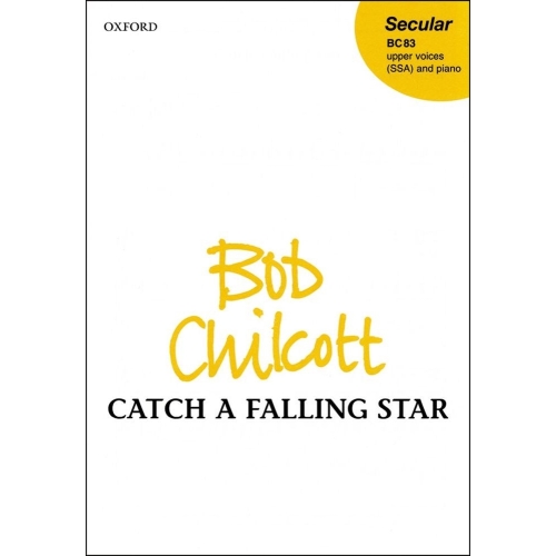 Chilcott, Bob - Catch a...