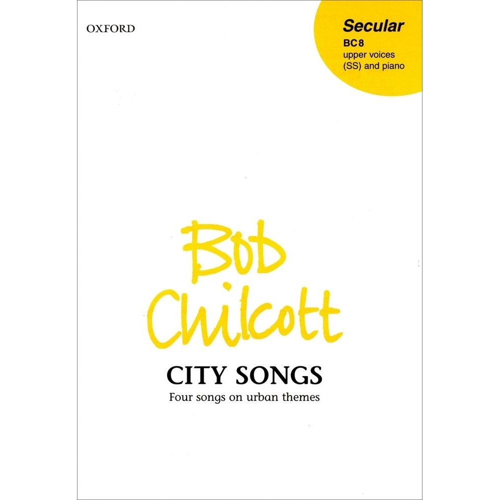 Chilcott, Bob - City Songs