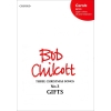 Chilcott, Bob - Gifts