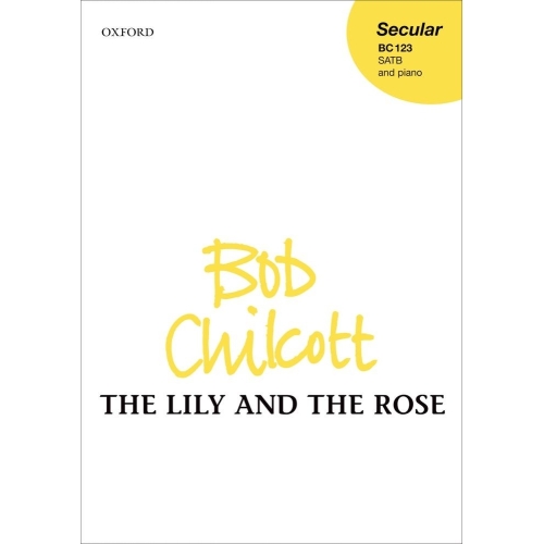 Chilcott, Bob - The Lily...