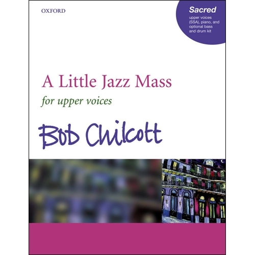 Chilcott, Bob - A Little Jazz Mass