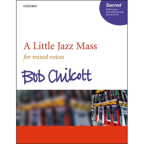 Chilcott, Bob - A Little Jazz Mass