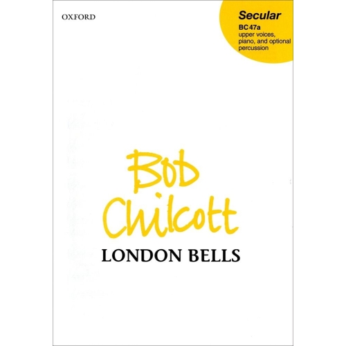 Chilcott, Bob - London Bells