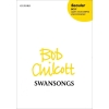 Chilcott, Bob - Swansongs