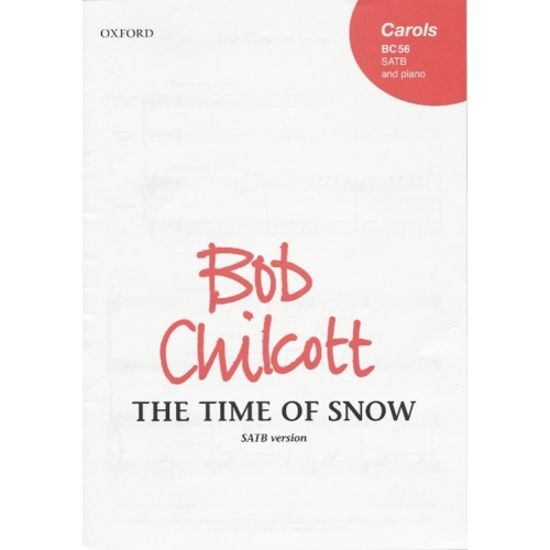 Chilcott, Bob - The Time of Snow