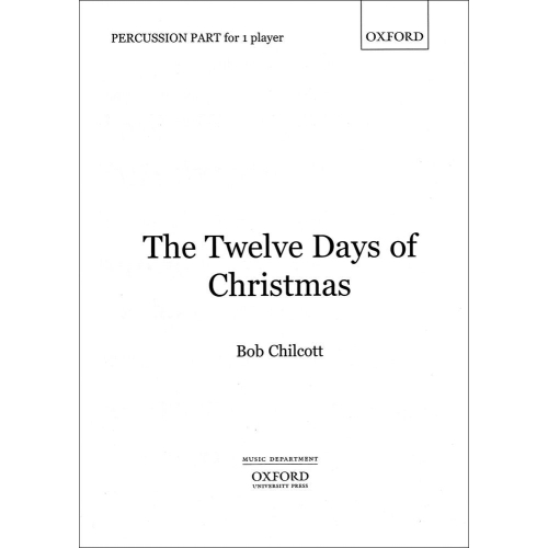 Chilcott, Bob - The Twelve Days of Christmas