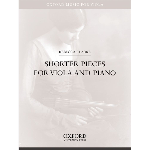 Clarke, Rebecca - Shorter Pieces for viola and piano
