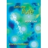 Oosthuizen, Amanda - Let's Play Flute Book 1