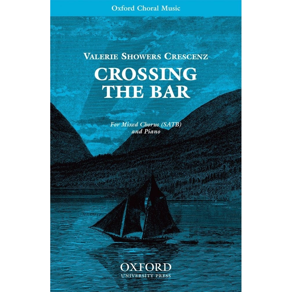 Crossing the Bar - Crescenz, Valerie Showers