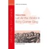 Daley, Eleanor - Let all the world in ev'ry corner sing
