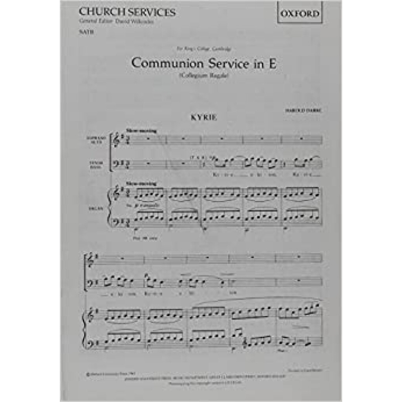 Darke, Harold - Communion Service in E (Collegium Regale)