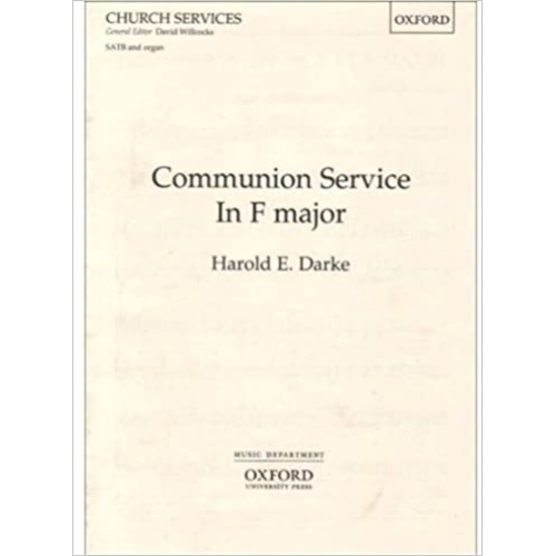 Darke, Harold - Communion Service in F