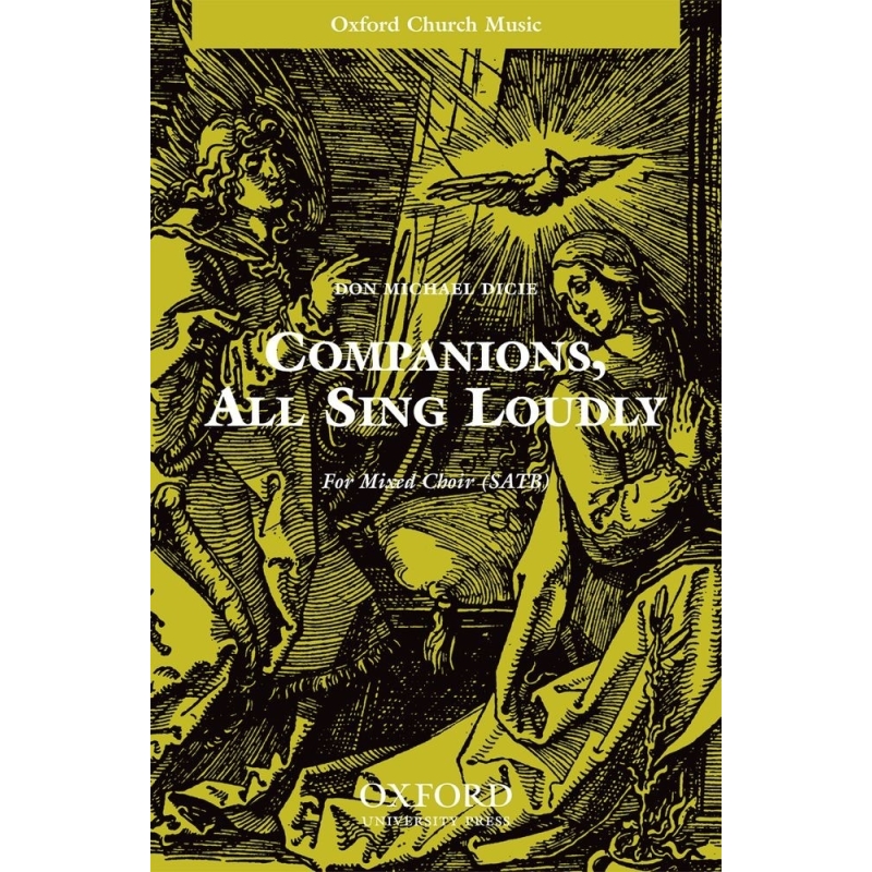 Companions, all sing loudly - Dicie, Don Michael