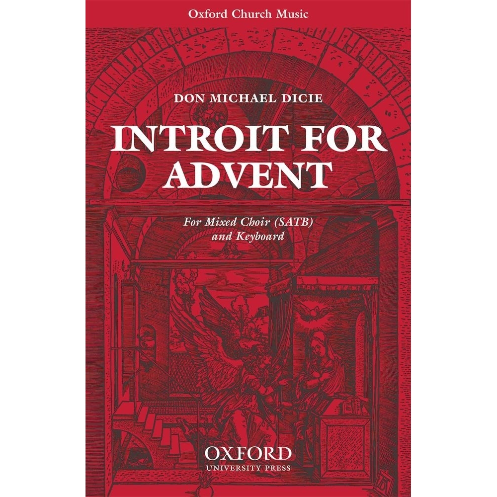 Introit for Advent - Dicie, Don Michael