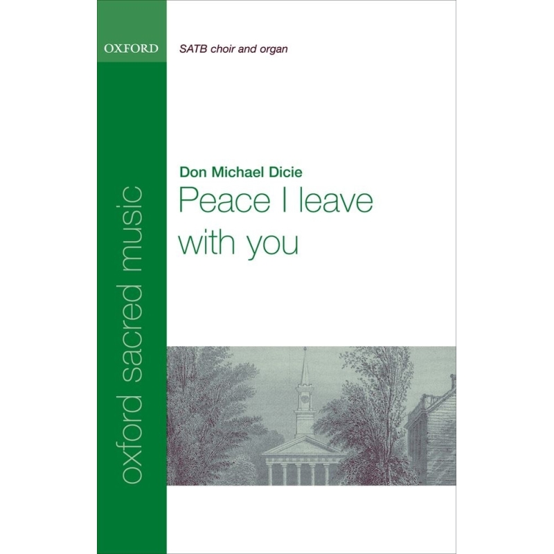 Dicie, Don Michael - Peace I leave with you