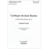 Faure, Gabriel - Cantique de Jean Racine