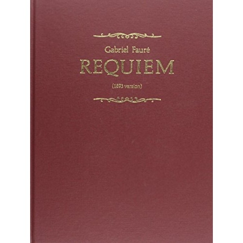 Faure, Gabriel - Requiem...