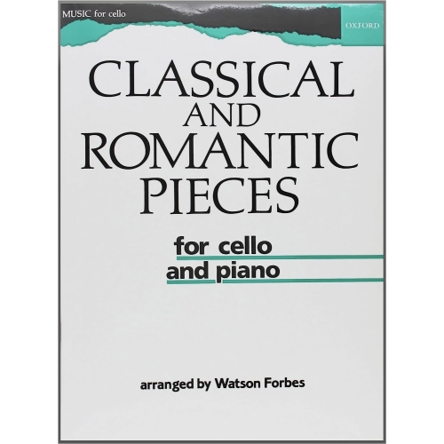 Forbes, Watson - Classical and Romantic Pieces for Cello