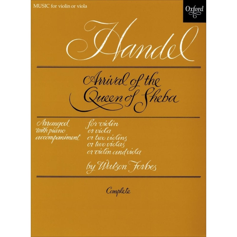 Handel, G.F - Arrival of the Queen of Sheba