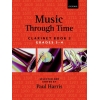 Harris, Paul - Music through Time Clarinet Book 3