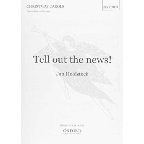 Holdstock, Jan - Tell out the news