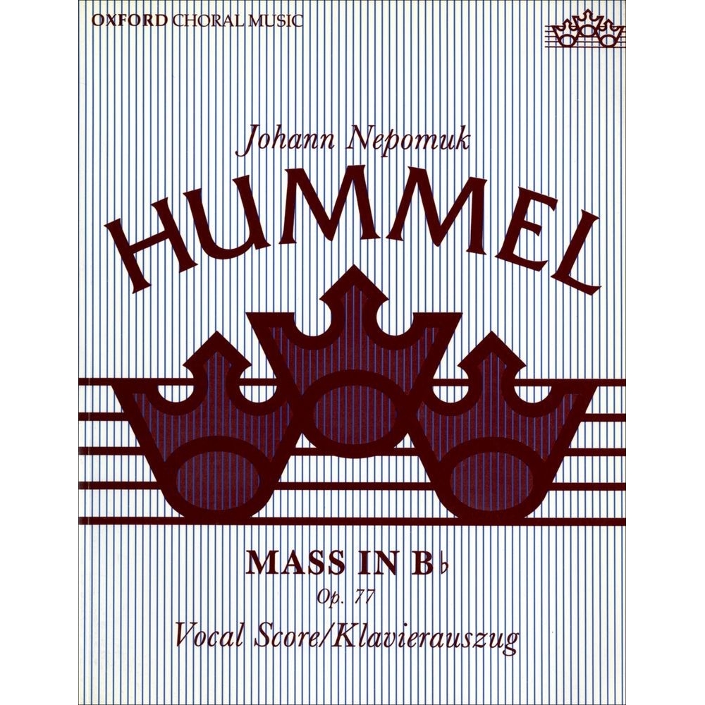 Hummel, Johann Nepomuk - Mass in B flat