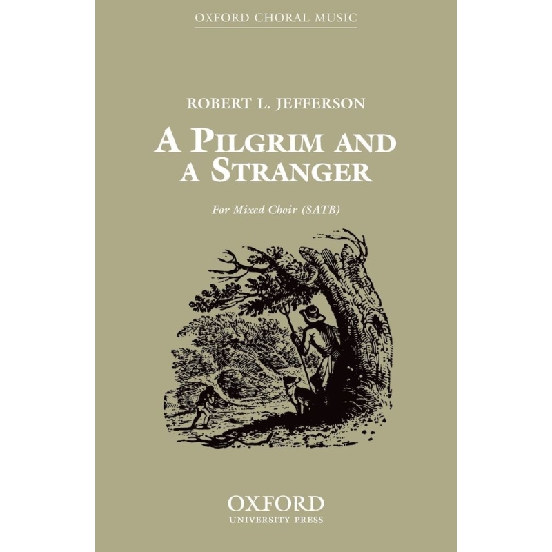 A Pilgrim and a Stranger - Jefferson, Robert L.