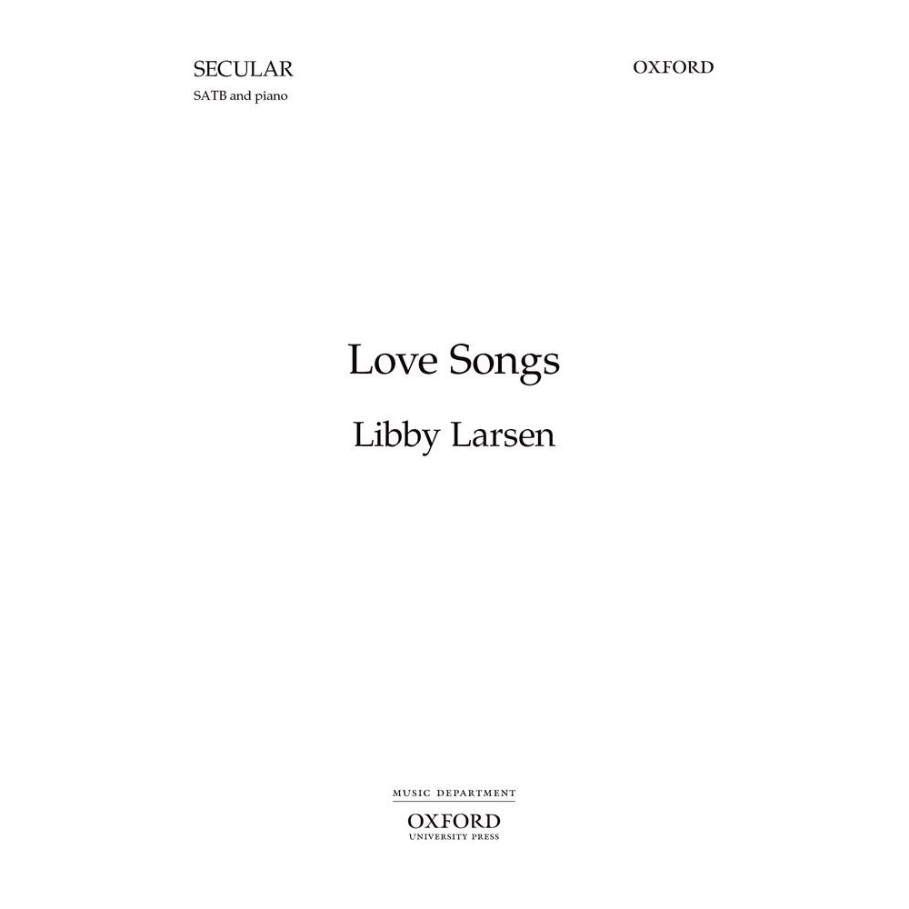 Larsen, Libby - Love Songs