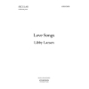 Larsen, Libby - Love Songs