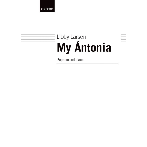 Larsen, Libby - My Antonia