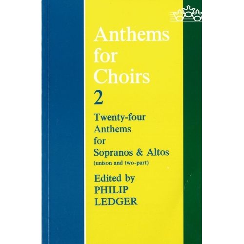 Ledger, Philip - Anthems for Choirs 2