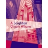 Leighton, Kenneth - A Leighton Organ Album