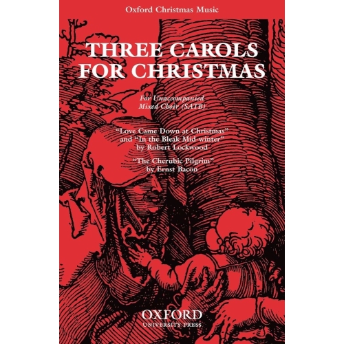 Three Carols for Christmas - Lockwood, Robert  Bacon, Ernst