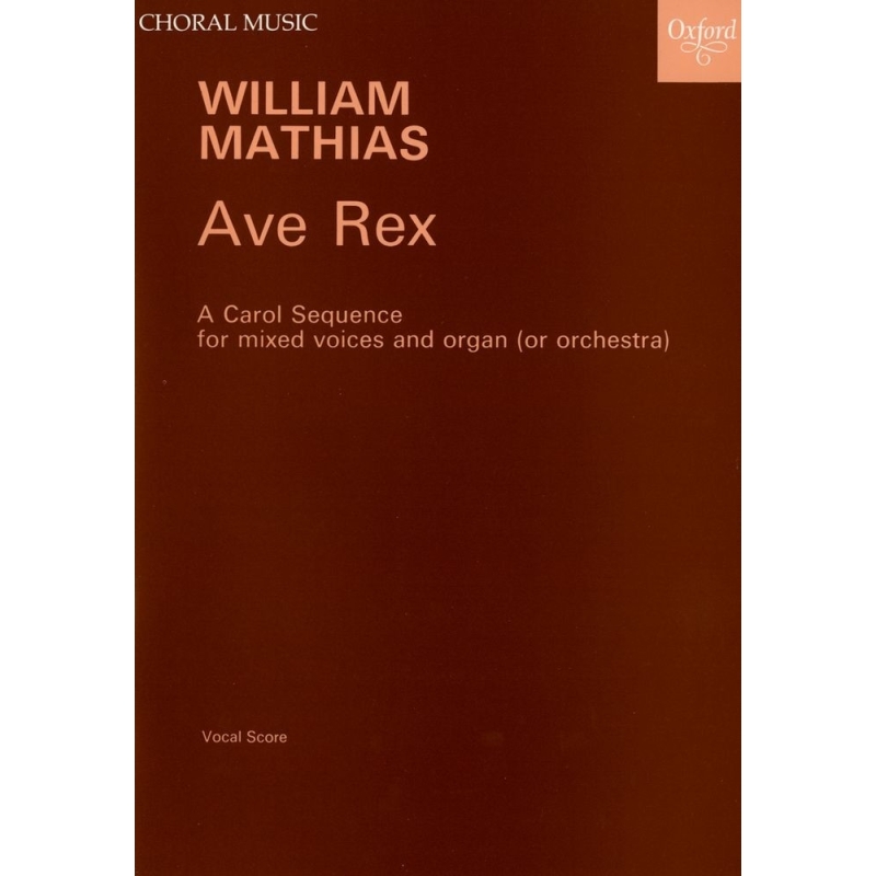 Mathias, William - Ave Rex