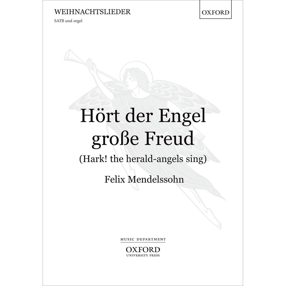 Mendelssohn, Felix - Hort der Engel grosse Freud (Hark! the herald-angels sing)