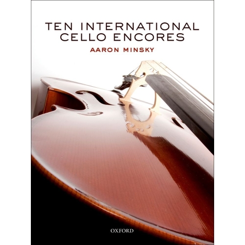 Minsky, Aaron - Ten International Cello Encores
