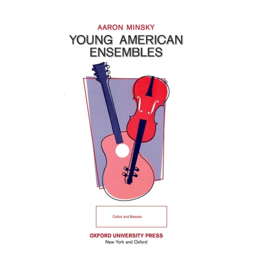 Minsky, Aaron – Young American Ensembles (Cello & Bass Parts)