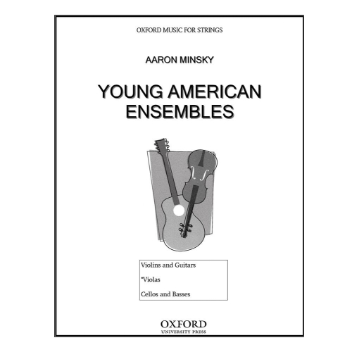 Minsky, Aaron – Young American Ensembles (Violas)