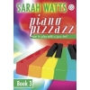 Watts, Sarah - Piano Pizzazz - Book 3