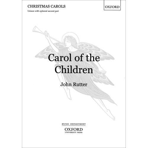 Rutter, John - Carol of the Children